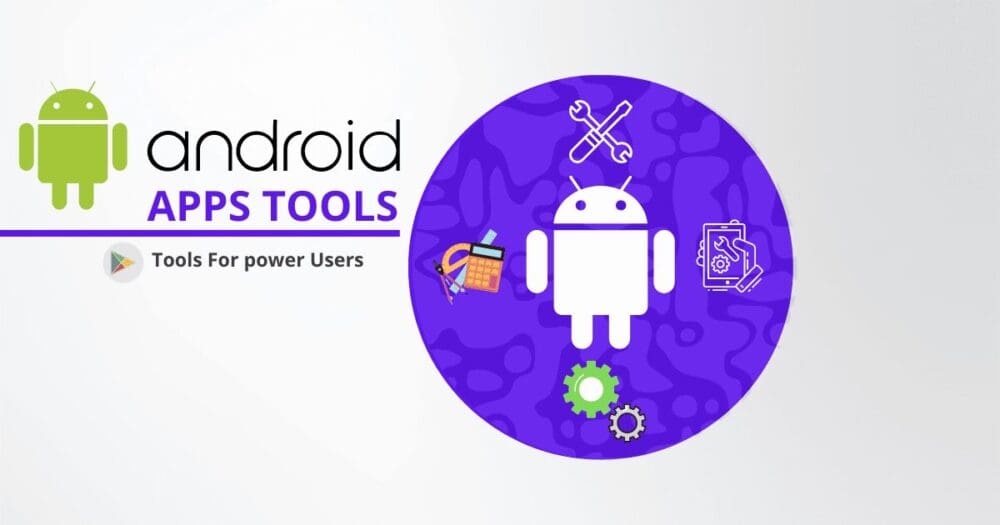 android apps tools
